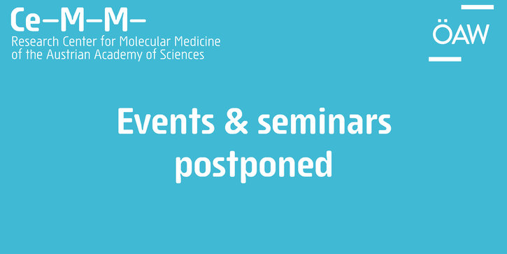 CeMM events and seminars postponed